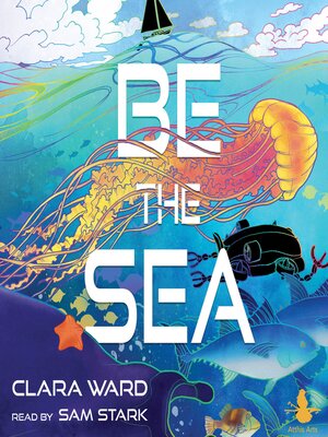 cover image of Be the Sea